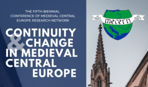 Read more about the article Continuity & Change in Medieval Central Europe, Bratislava, 2023